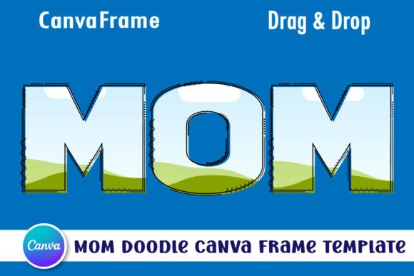 Download Mom Doodle Canva Frame Template - Doodle canva frame Collection
