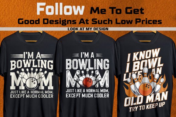 Download Bowling Mom Custom T Shirt Design - Mom custom Collection